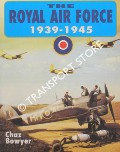 Book cover of The Royal Air Force Handbook 1939 - 1945 by BOWYER, Chaz